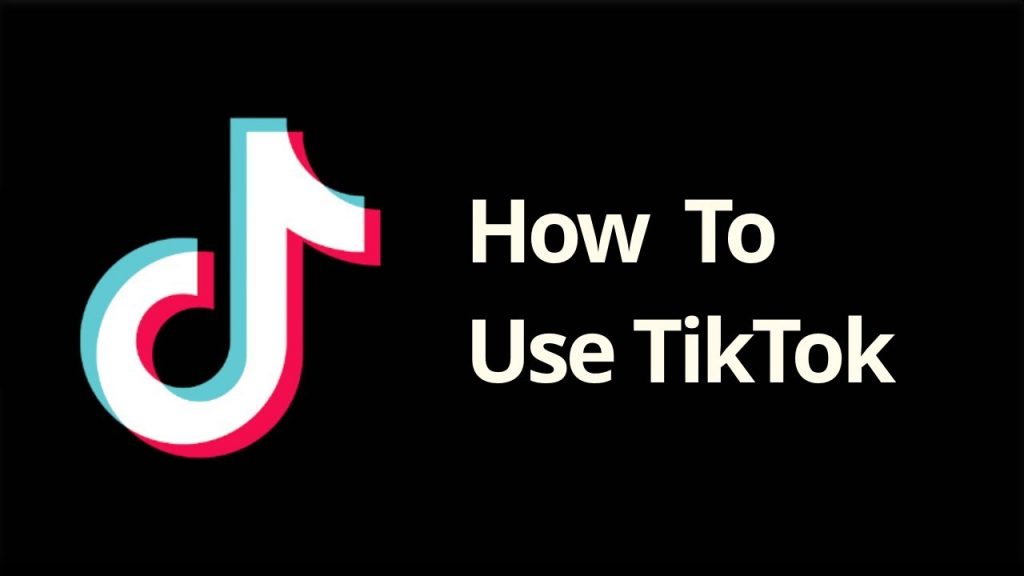 How to use TIKTOK? a complete guide